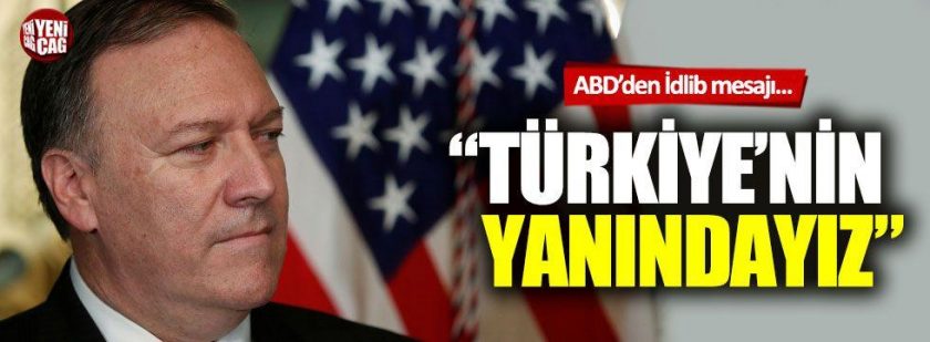 İdlib saldırısı sonrası ABD'den Türkiye'nin yanındayız