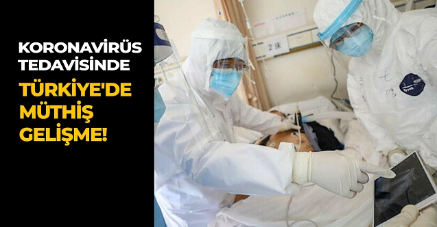 koronavirus-tedavisinde-turkiye-de-muthis-gelisme-turk-isin-tedavisi_66916