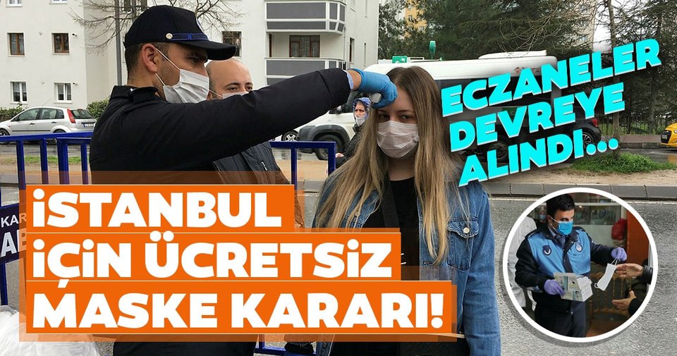 960x505-son-dakika-haberi-istanbulda-ucretsiz-maske-karari-eczanelerden-dagitilacak-1586433092681