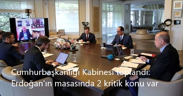 cumhurbaskanligi-kabinesi-toplandi-erdogan-in_13211438_12_sd