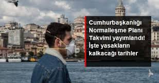 Cumhurbaşkanlığı Normalleşme Planı Takvimi yayımlandı