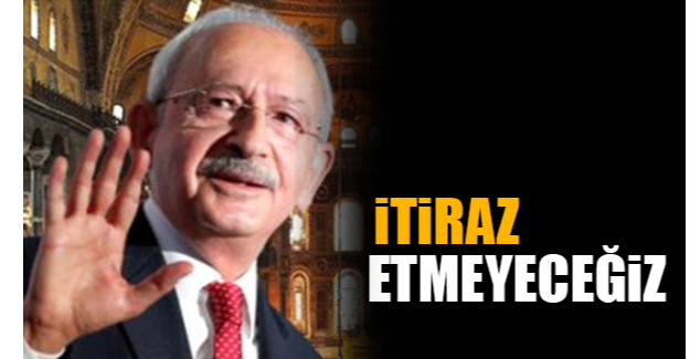 Ayasofya Hakkında Konuşan Kemal Kılıçdaroğlu