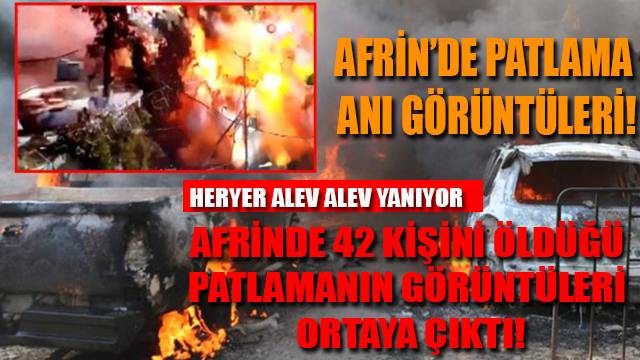 Afrin’de bombalı saldırı! Çok sayıda ölü ve yaralı var