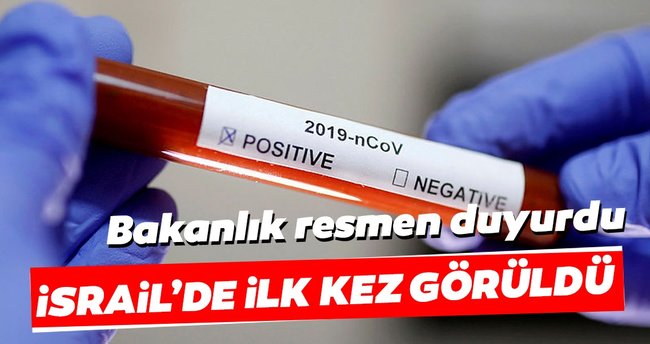 İsrail'de ilk kez koronavirüs vakası görüldü