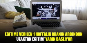 Yüz Yüze Eğitime Verilen 1 Haftalık Aranın Ardından Uzaktan Eğitim Başladı
