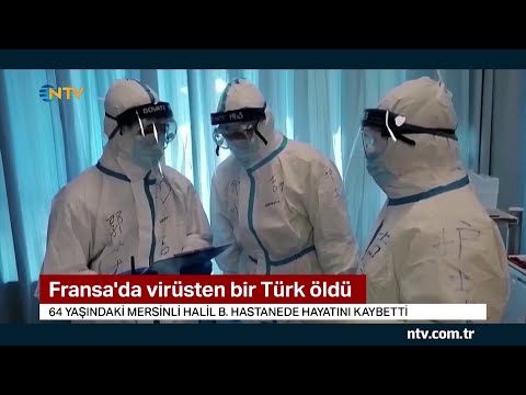 Fransa'da bir Türk korona virüsten hayatını kaybetti