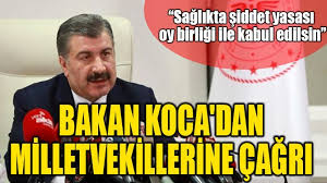 Sağlıkta şiddet yasası oy birliği ile kabul edilsin