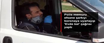 polis memuru korona şarkısıyla 'Evde kal' çağrısı yaptı