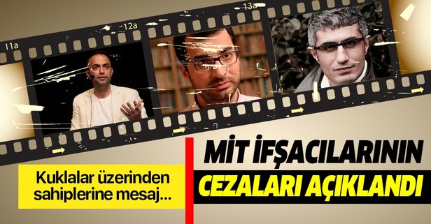 MİT mensuplarının ifşa edilmesi davasında karar