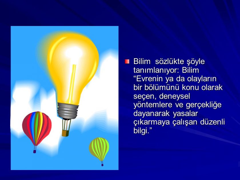 BİLİM FEN VE TEKNOLOJİ İLE İLGİLİ KISA YAZILAR