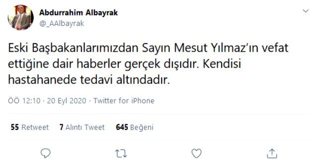 Eski Başbakan Mesut Yılmaz'ın hayatını kaybettiği iddiası yalanlandı