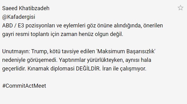 İran AB'nin Nükleer Anlaşma Toplantısı Teklifini Reddetti 
