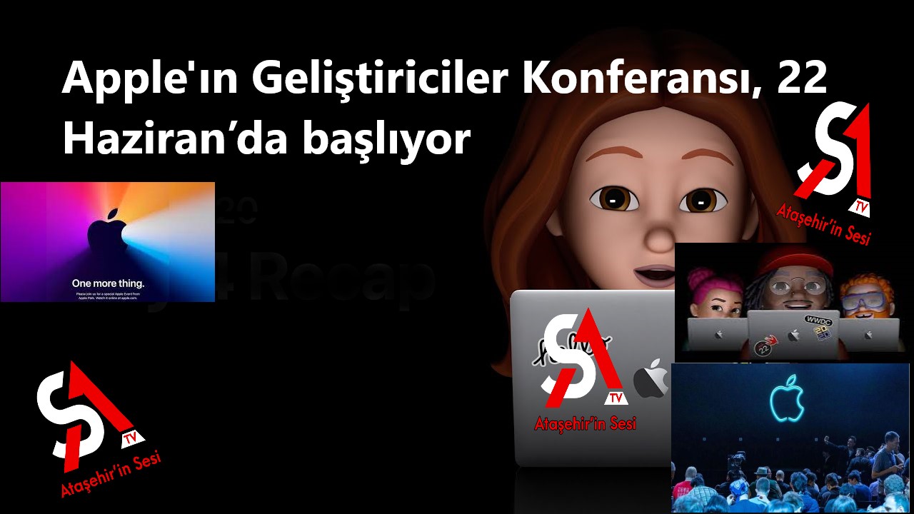 Apple'ın Geliştiriciler Konferansı, 22 Haziran’da başlıyor