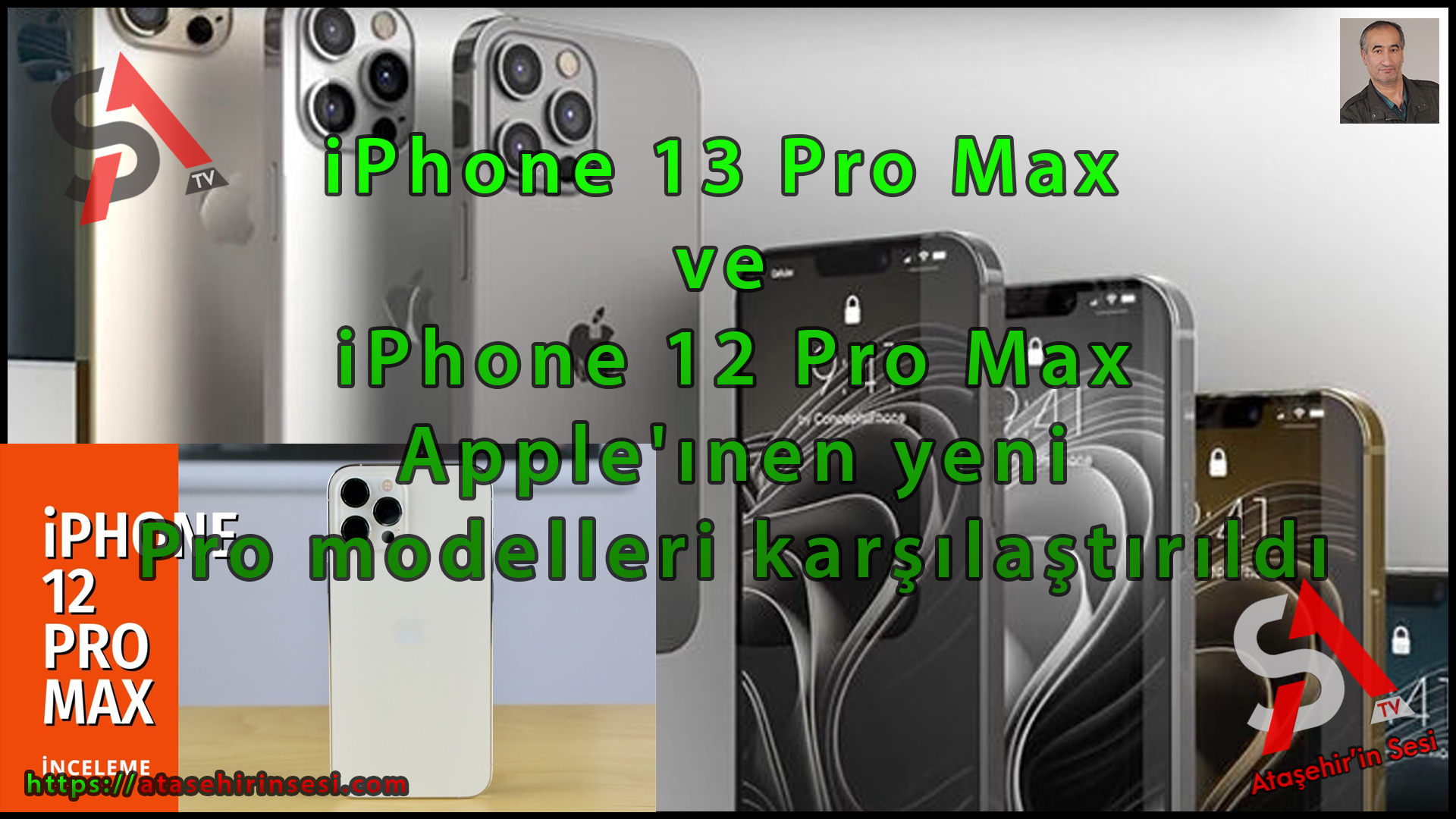 iPhone 13 Pro Max ve iPhone 12 Pro Max Apple'ın en yeni Pro modelleri karşılaştırıldı