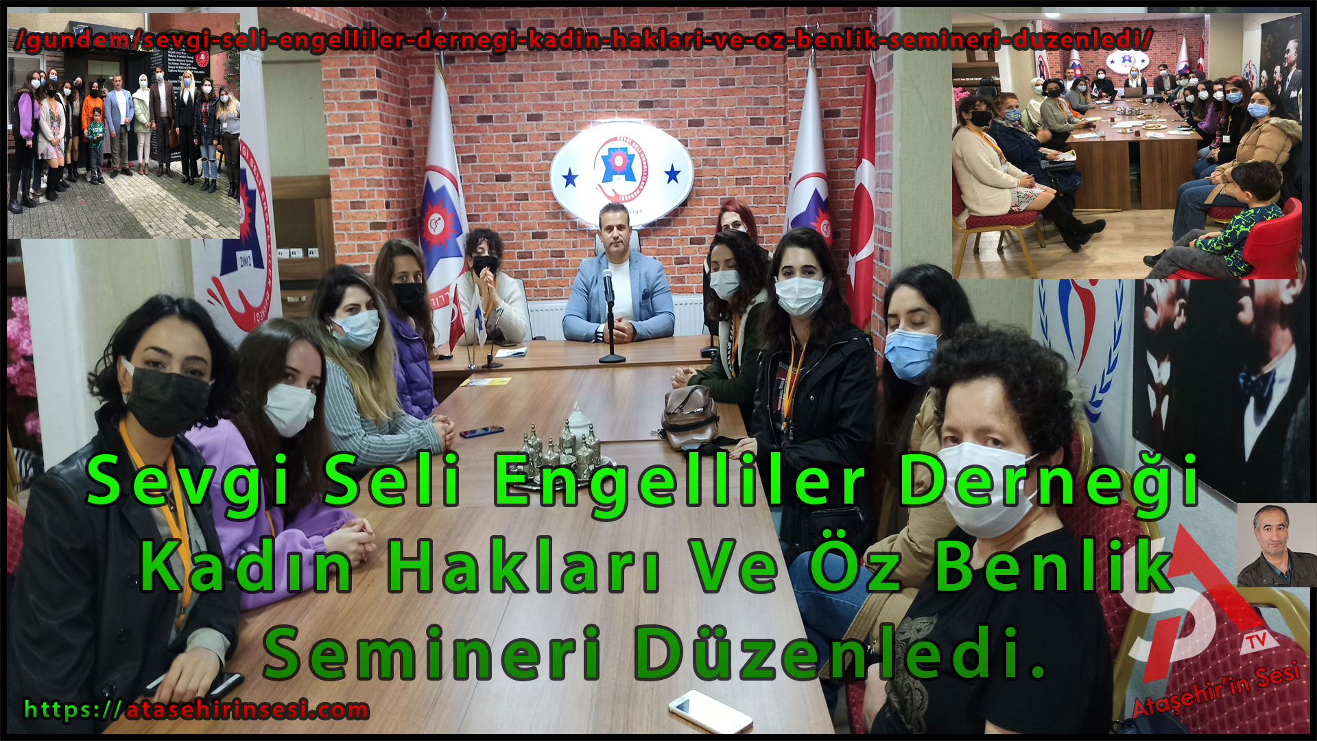 Sevgi Seli Engelliler Derneği, Kadın Hakları Ve Öz Benlik Semineri Düzenledi.