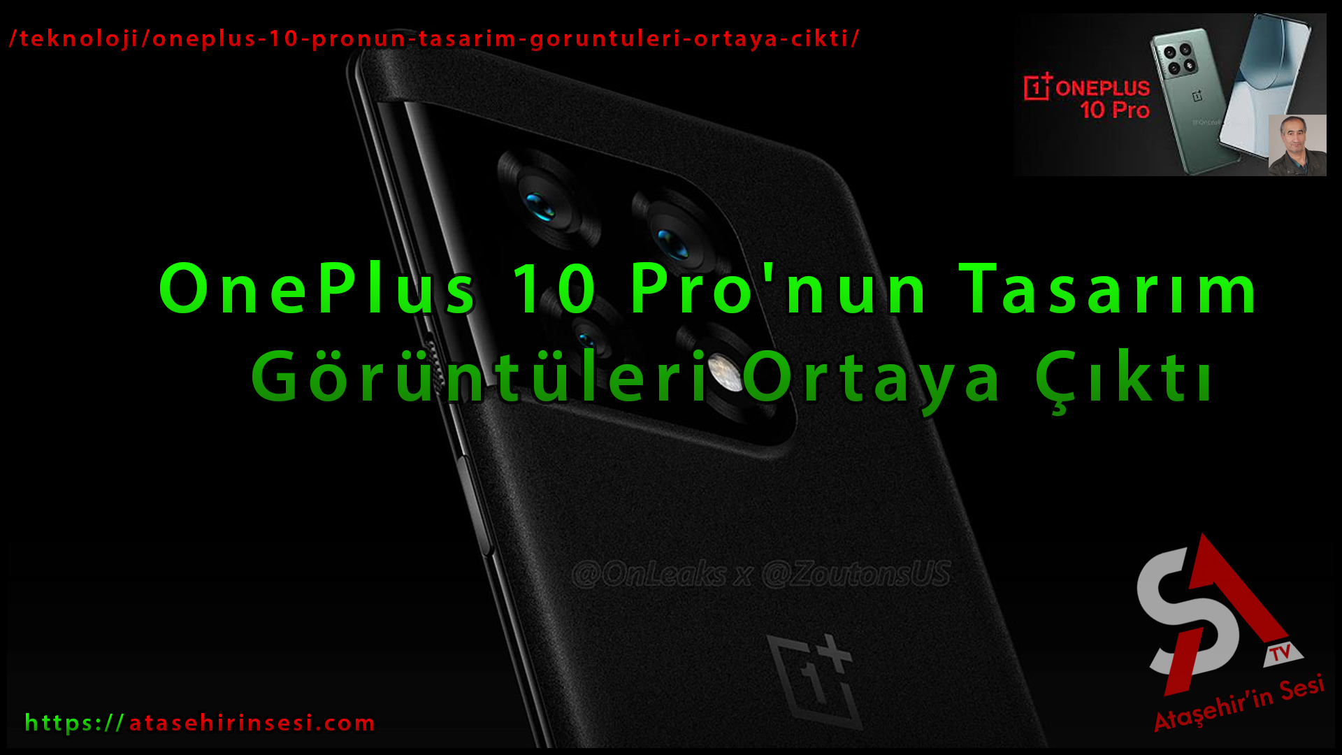 OnePlus 10 Pro'nun Tasarım Görüntüleri Ortaya Çıktı!