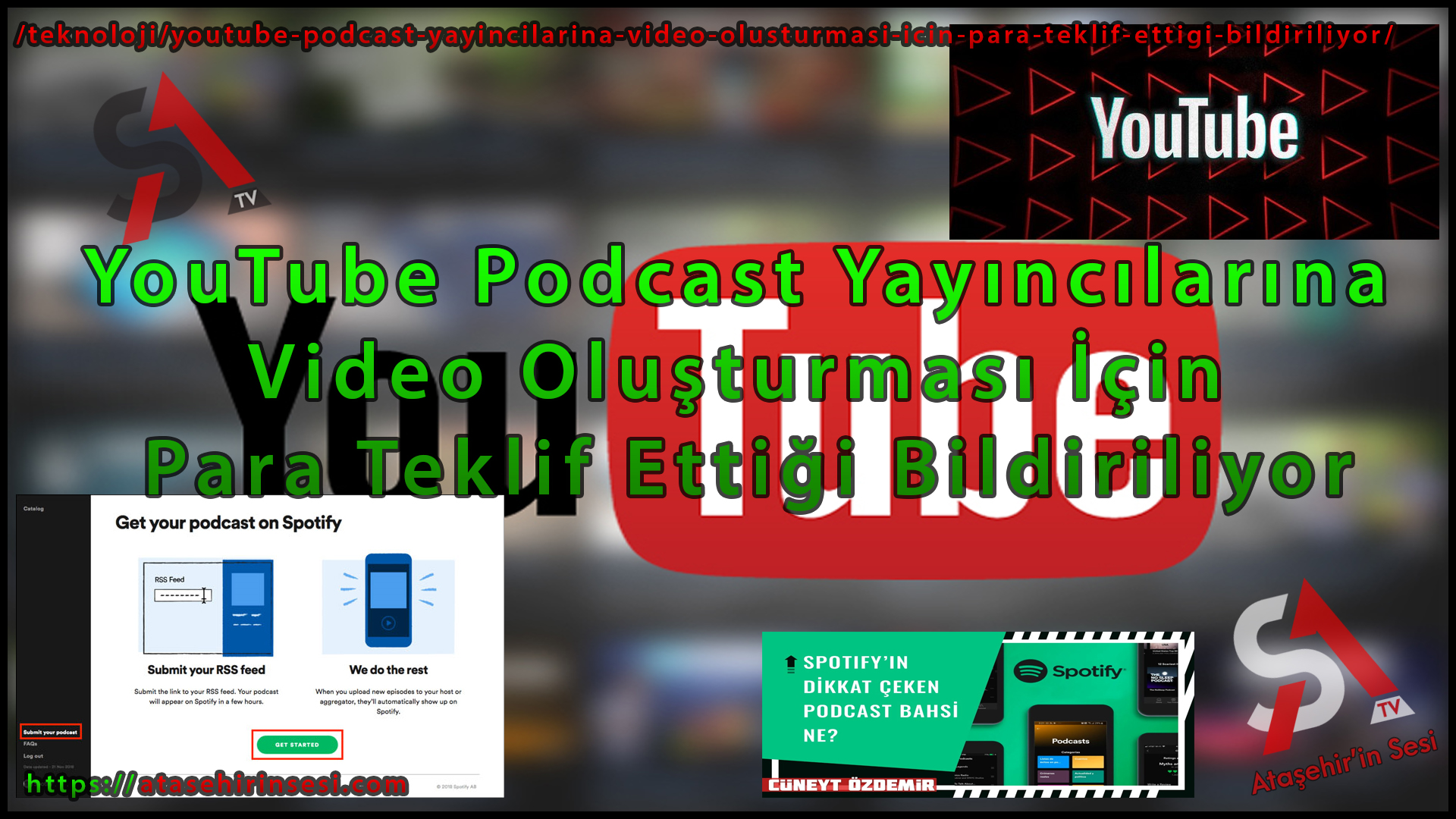 YouTube Podcast Yayıncılarına Video Oluşturması İçin Para Teklif Ettiği Bildiriliyor