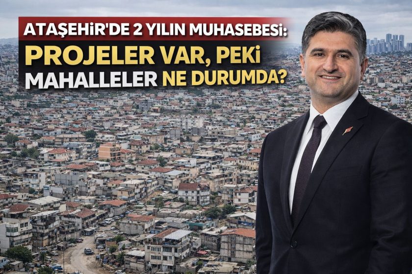 Ataşehir Mahalleleri Sorguluyor: “Sorunlarımız Neden Hâlâ Çözülmüyor?”