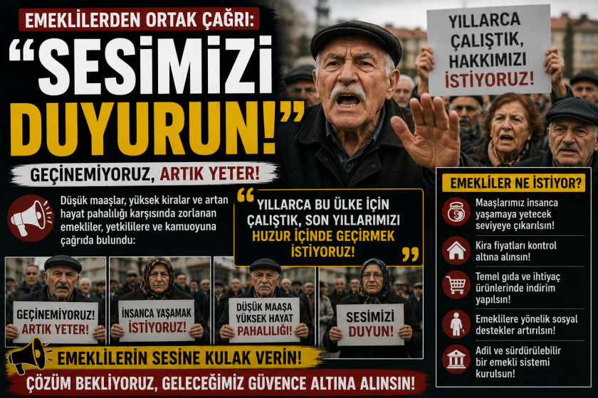 Emekliler Geçim Sıkıntısına İsyan Etti: “Bu Maaşlarla Yaşamak Mümkün Değil.