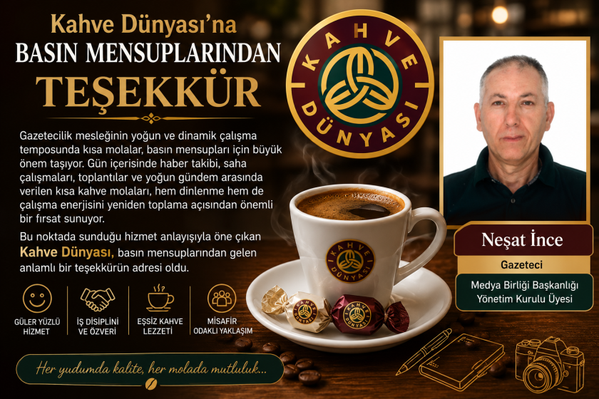 Kahve Dünyası’na Basın Mensuplarından Teşekkür: Güler Yüzlü Hizmet ve Eşsiz Kahve Lezzeti.